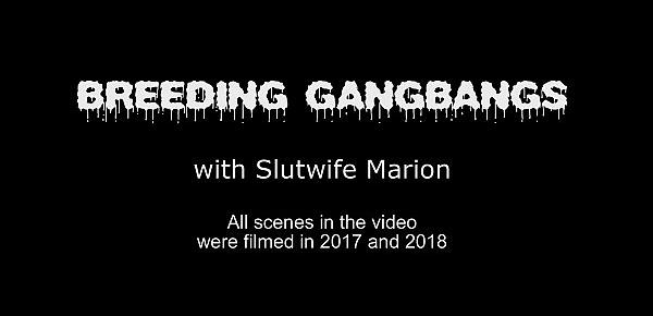  Breeding Gangbangs with Slutwife Marion